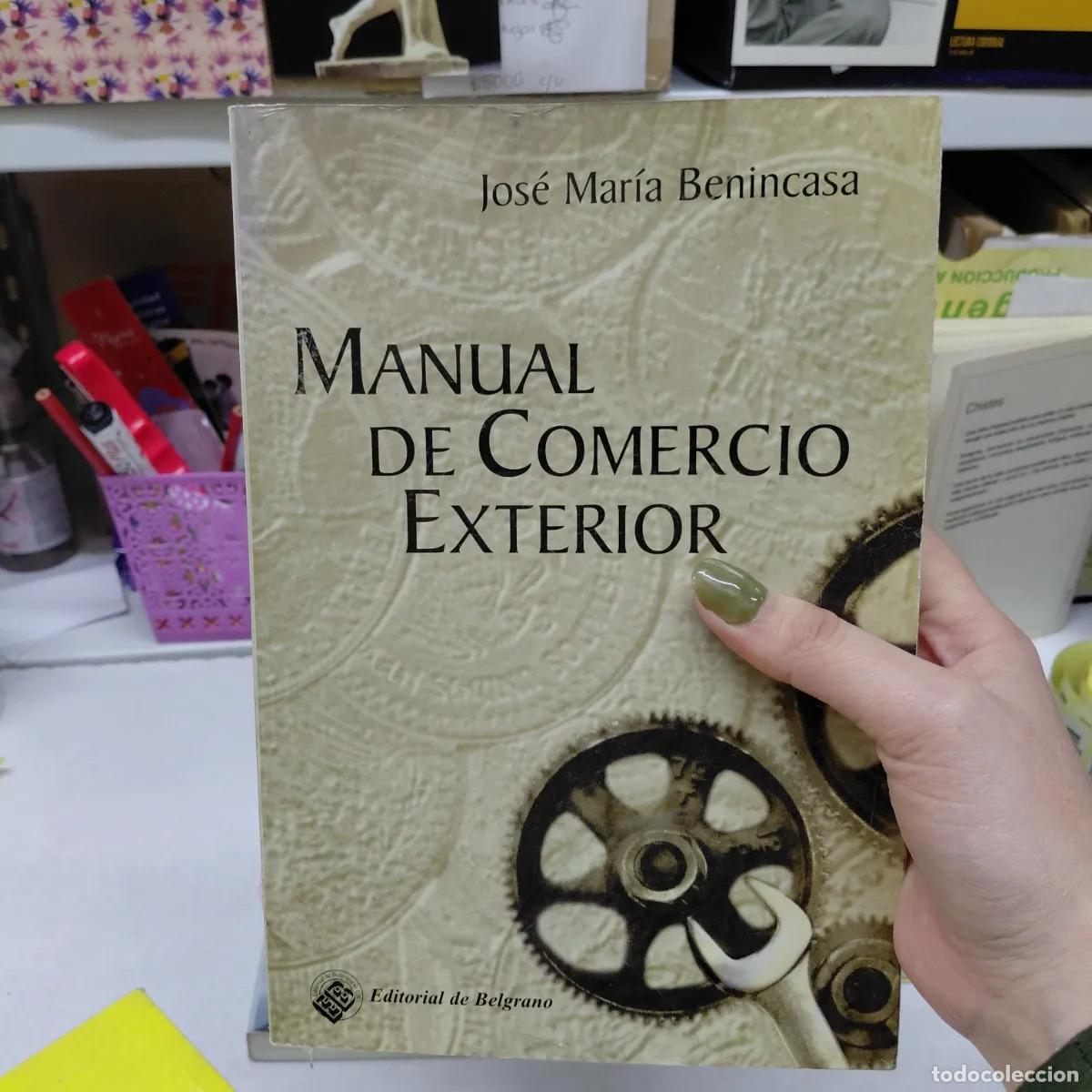 Libros: Manual de comercio exterior - Benincasa - Foto 1