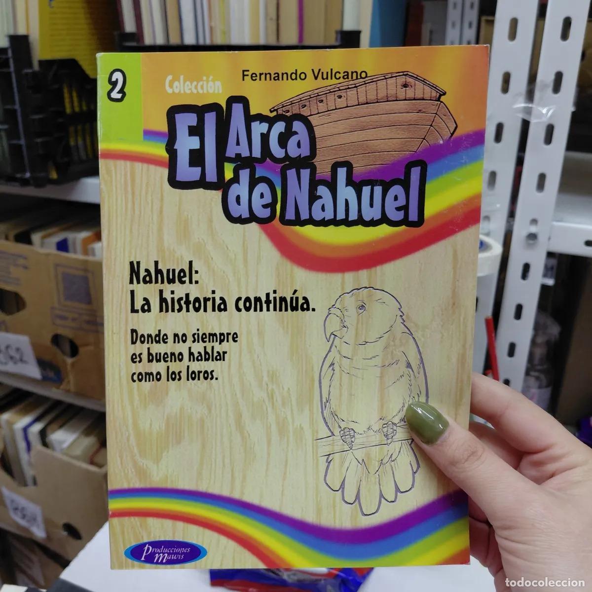 Libros: El arca de Nahuel - Vulcano - Foto 1