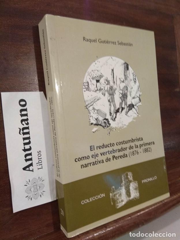 Libros: El reducto costumbrista como eje vertebrador de la primera narrativa de Pereda (1876-1882)