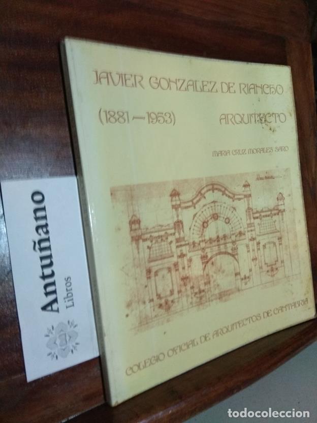 Libros: Javier Gonz&aacute;lez de Riancho (1881-1953) Arquitecto