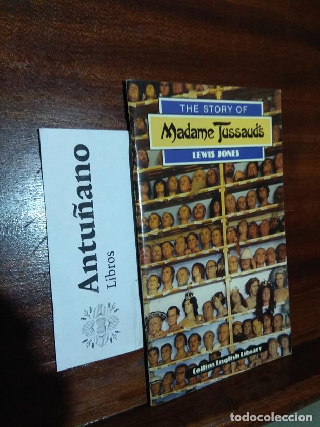 Livres: The story of Madame Tussaud's