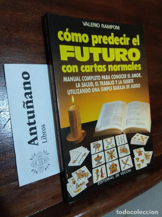 Libros: C&oacute;mo predecir el futuro con cartas normales - Foto 1