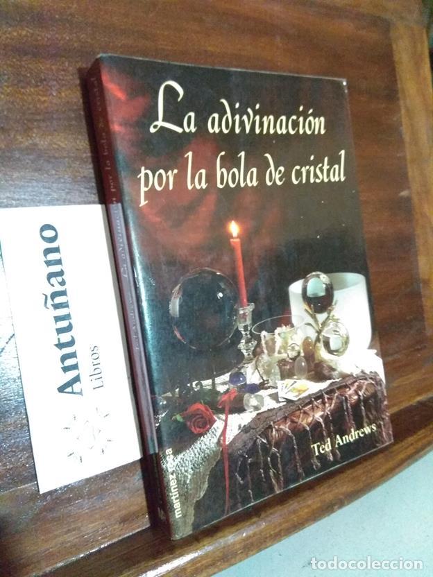 B&uuml;cher: La adivinaci&oacute;n por la bola de cristal