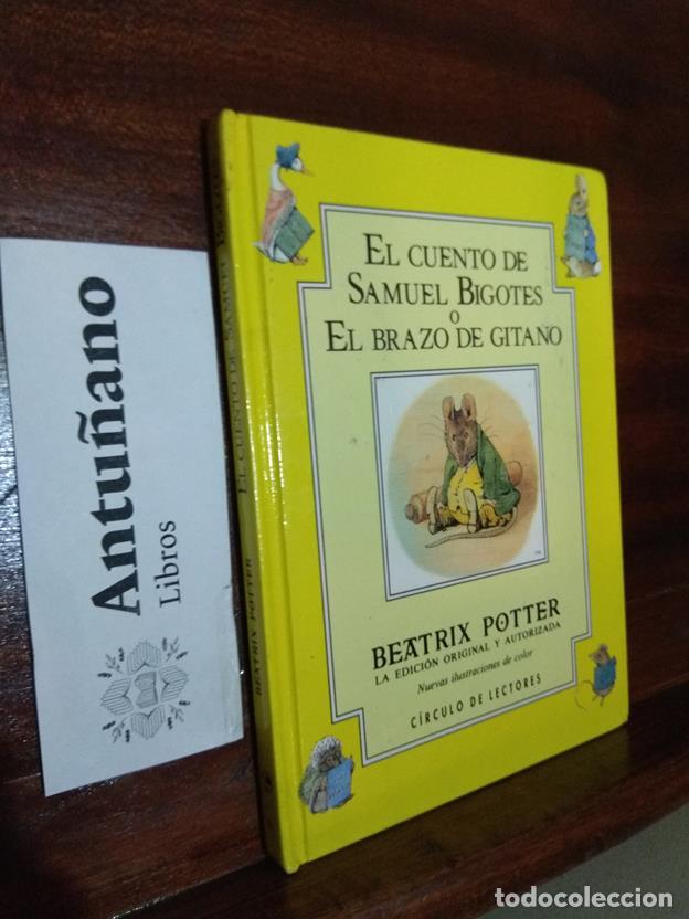 Libri di seconda mano: Beatrix Potter. El cuento de Samuel Bigotes o el brazo de gitano