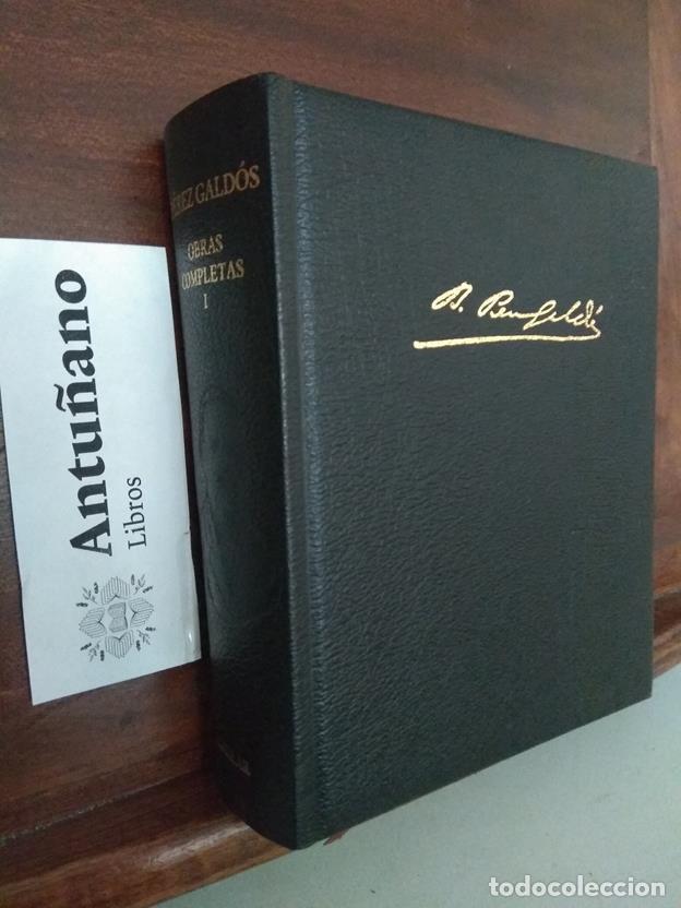 Libri di seconda mano: Obras completas I P&eacute;rez Gald&oacute;s
