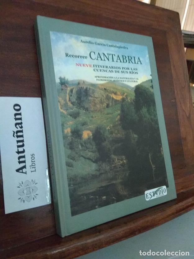 Livros em segunda m&atilde;o: Recorrer Cantabria. Nueve itinerarios por las cuencas de sus r&iacute;os