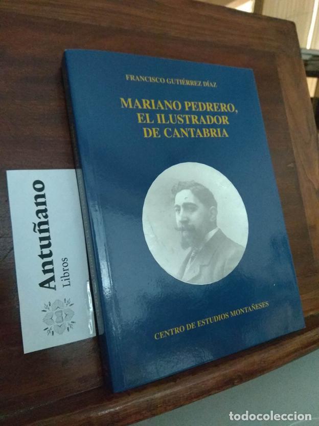 Libri di seconda mano: Mariano Pedrero, el ilustrador de Cantabria