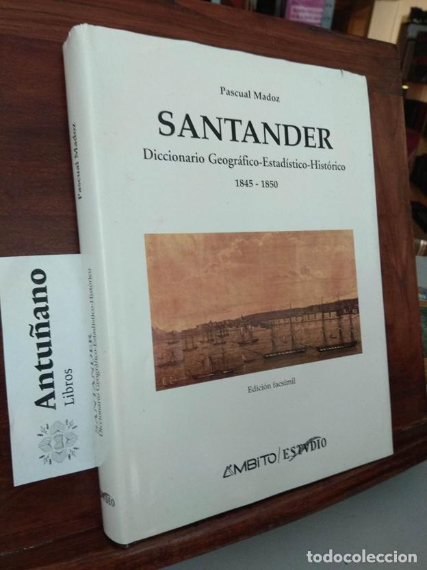 Livros em segunda m&atilde;o: Santander. Diccionario Geogr&aacute;fico-Estad&iacute;stico-Hist&oacute;rico 1845-1850