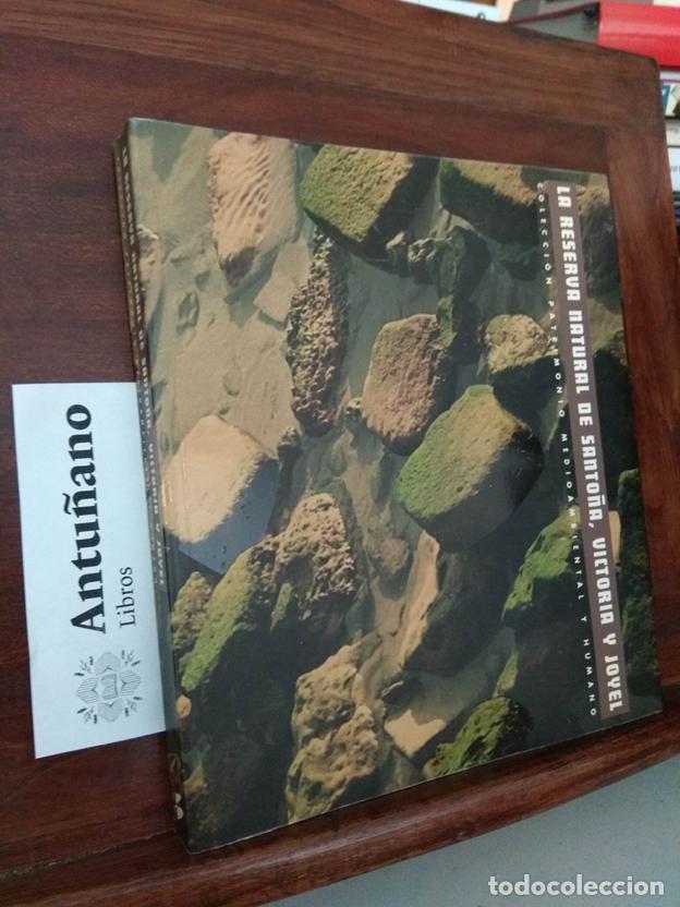 Libri di seconda mano: La reserva natural de Santo&ntilde;a, Victoria y Joyel