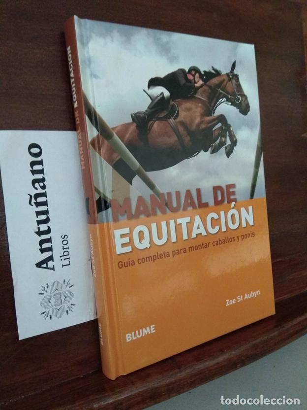 Libros: Manual de equitaci&oacute;n. Gu&iacute;a completa para montar caballos y ponis - Foto 1