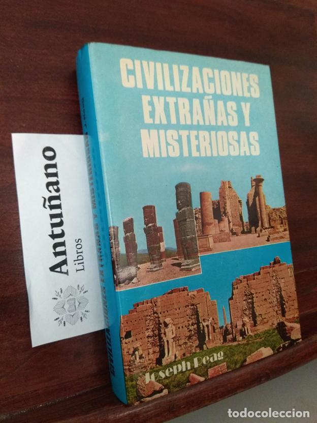 Libros: Civilizaciones extra&ntilde;as y misteriosas - Foto 1