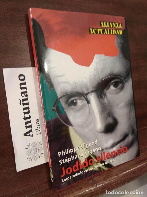 Libros: Jodido silencio emparedado en un cuerpo sin vida