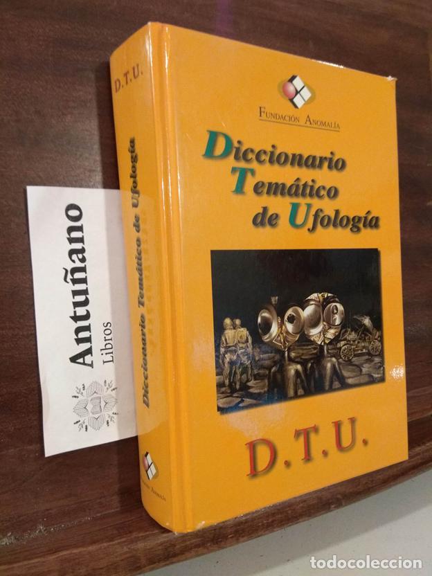 Libri di seconda mano: Diccionario Tem&aacute;tico de Ufolog&iacute;a