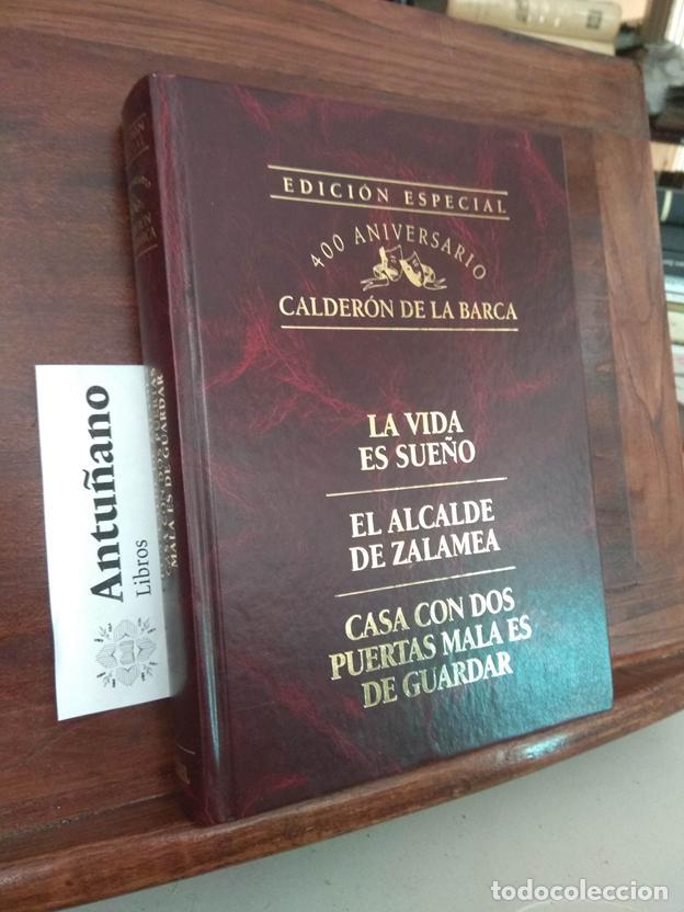 books: La vida es sue&ntilde;o, El alcalde de Zalamea, Casa con dos puertas mala es de guardar