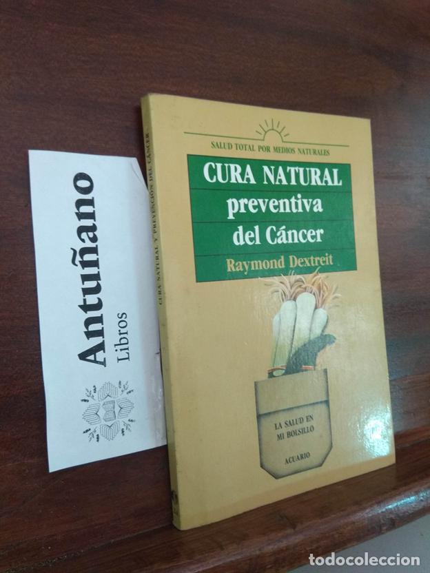 Livres: Cura natural preventiva del c&aacute;ncer