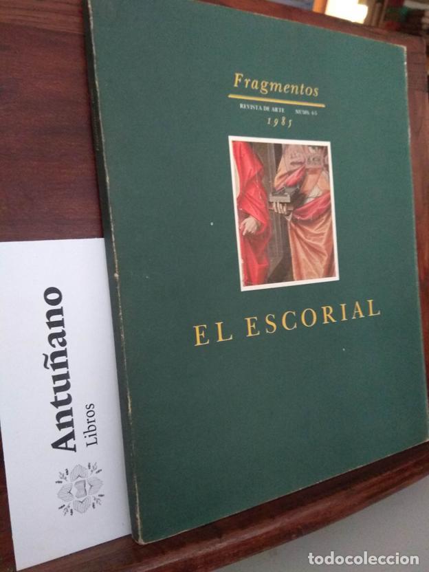 Libri di seconda mano: Fragmentos. Revista de arte nums 4-5. El Escorial