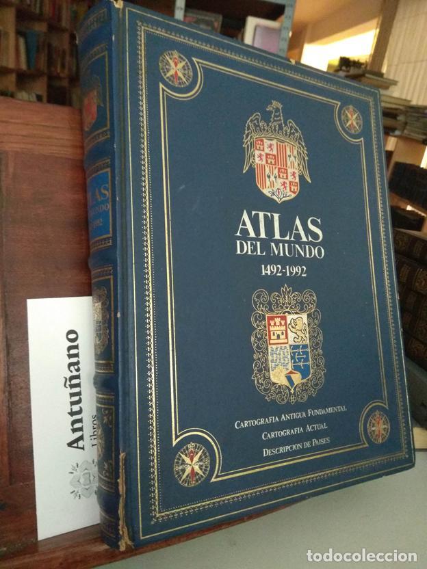 books: Atlas del mundo 1492-1992. Cartografia Antigua Fundamental. Cartografia actual. Descripci&oacute;n de Paise