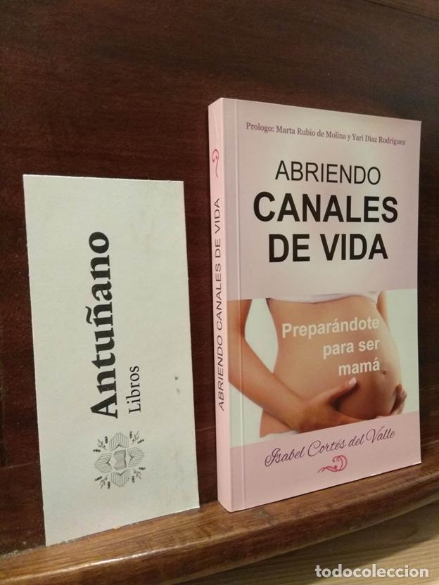 Livros em segunda m&atilde;o: Abriendo Canales de Vida: Prepar&aacute;ndote para ser mam&aacute; (Spanish Edition)