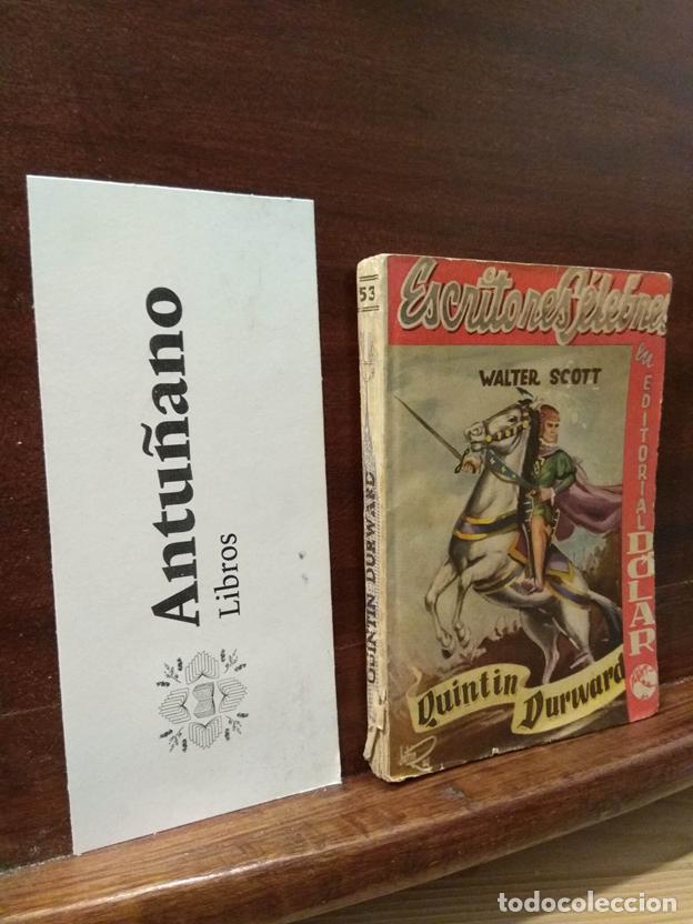 books: Escritores C&eacute;lebres. Quintin Durward
