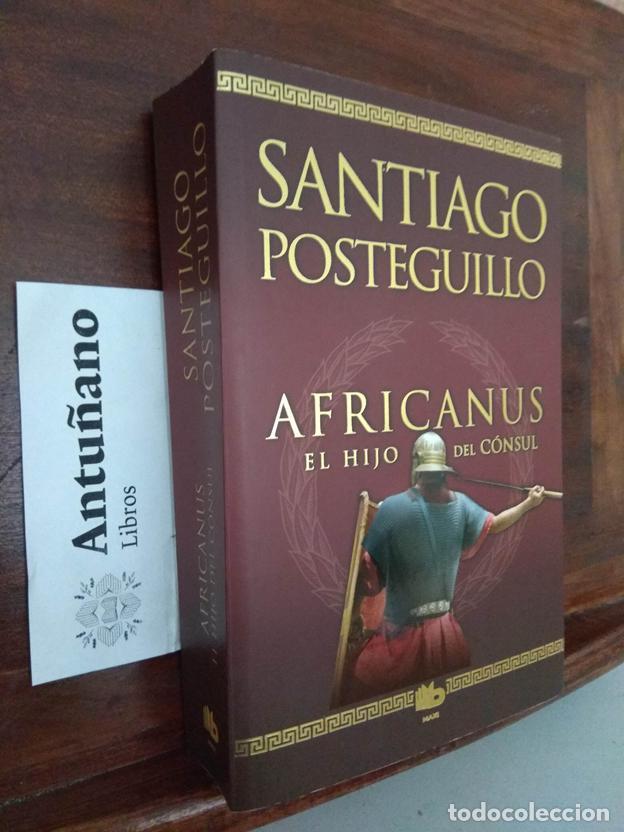 Libri di seconda mano: Africanus. El hijo del C&oacute;nsul