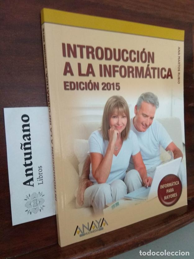 B&uuml;cher: Introducci&oacute;n a la inform&aacute;tica Edici&oacute;n 2015