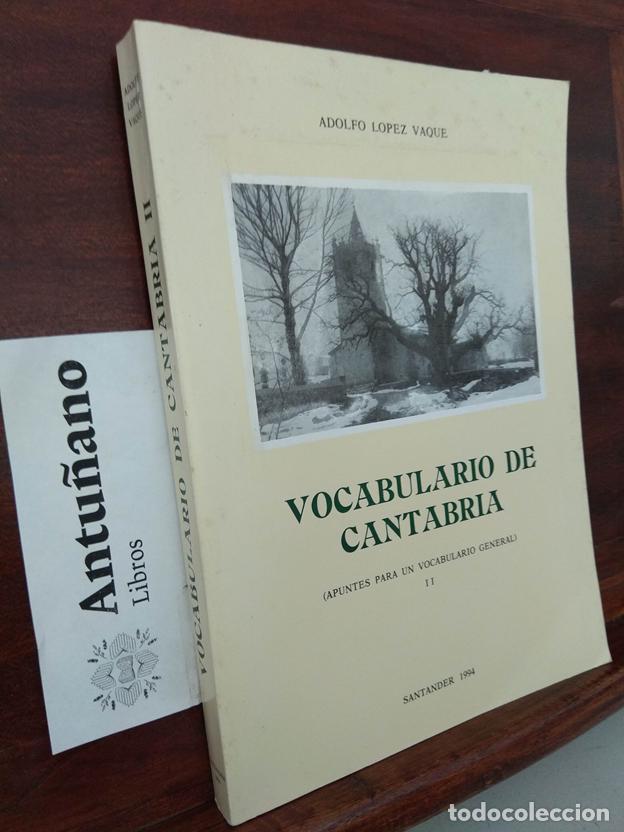 B&uuml;cher: Vocabulario de Cantabria (Apuntes para un vocabulario general) II