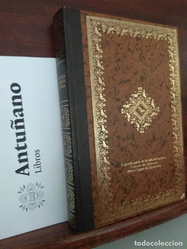 Libros: La novela picaresca espa&ntilde;ola. Segunda parte de la vida del p&iacute;caro Guzman de Alfarache
