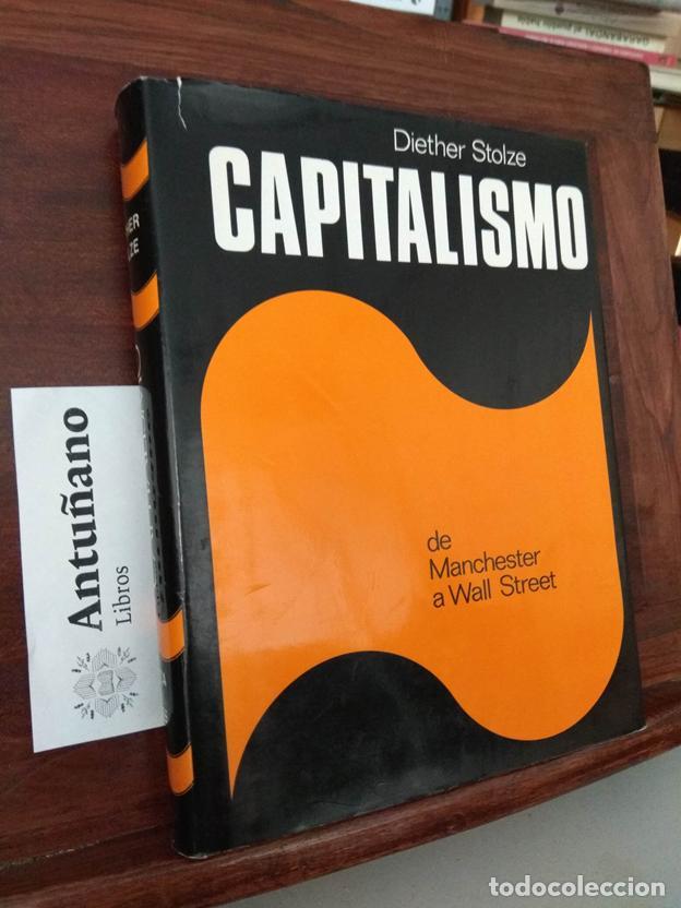 Libros: Capitalismo de Manchester a Wall Street