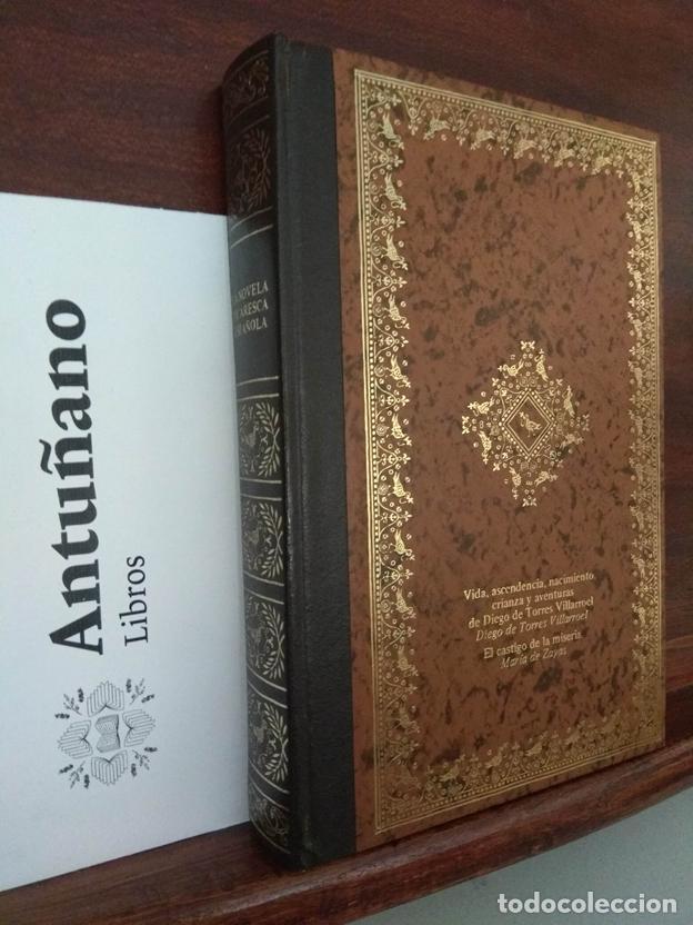 Libros: La novela picaresca espa&ntilde;ola. Vida, ascendencia, nacimiento, crianza y aventuras de Diego de Torres
