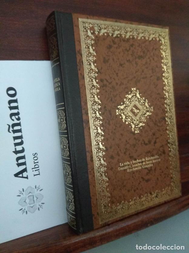 Libri di seconda mano: La novela picaresca espa&ntilde;ola. La vida y hechos de Estebanillo Gonzalez, hombre de buen humor, compue
