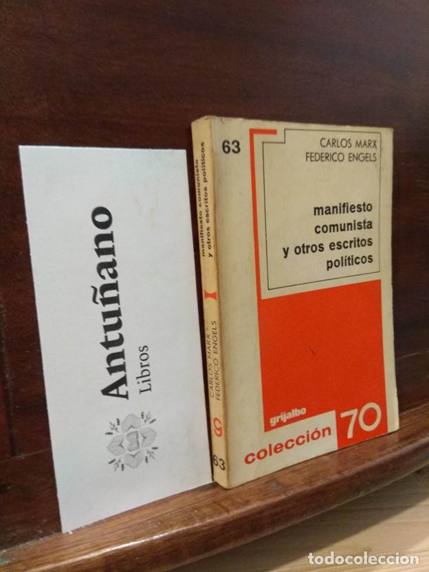 Libri di seconda mano: Manifiesto comunista y otros escritos pol&iacute;ticos