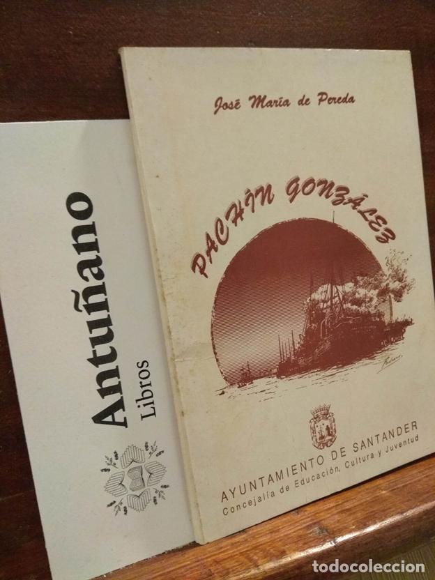 Livros em segunda m&atilde;o: Pach&iacute;n Gonz&aacute;lez
