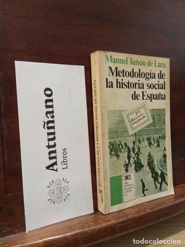 Libri di seconda mano: Metodolog&iacute;a de la historia social de Espa&ntilde;a (Spanish Edition)