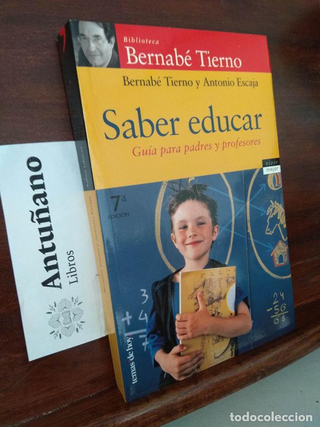 Libros: Saber educar. Gu&iacute;a para padres y profesores - Foto 1