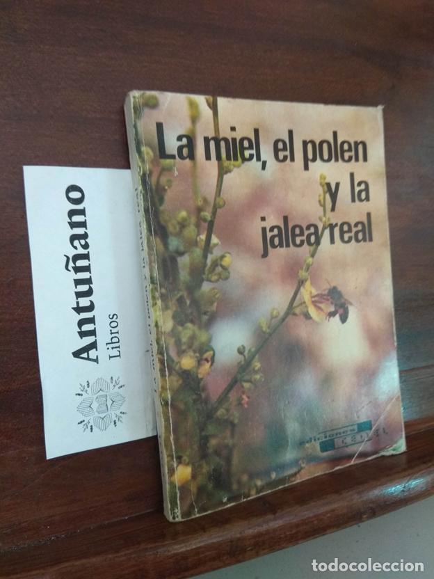 Livres: La miel el polen y la jalea real