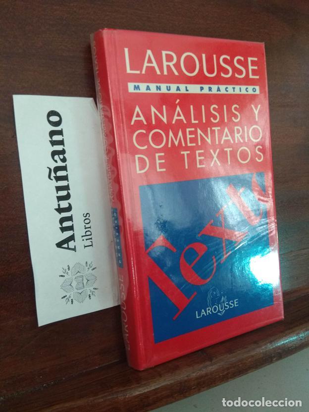 Libros: Larousse Manual pr&aacute;ctico An&aacute;lisis y comentario de textos