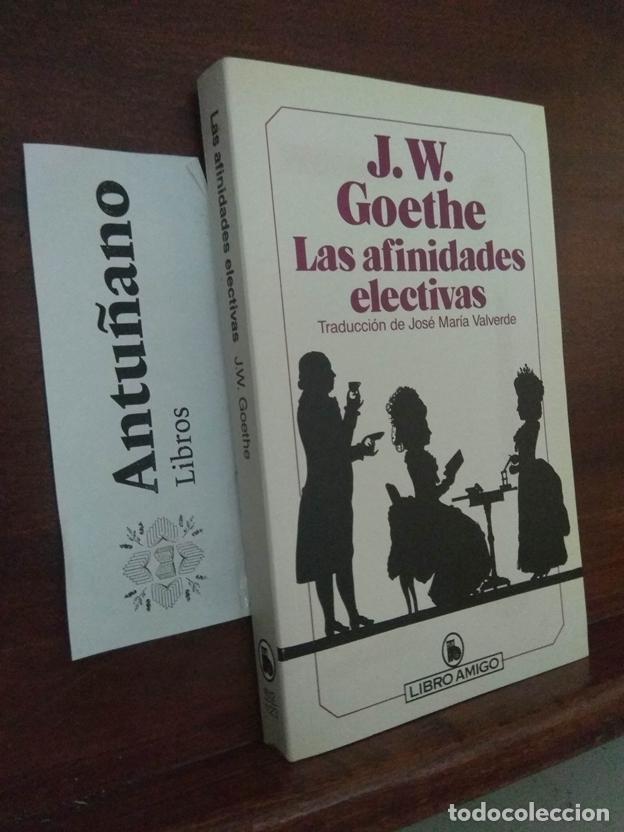 Livres: Las afinidades electivas