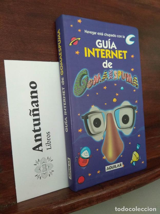 Libri di seconda mano: Gu&iacute;a internet de Gomaespuma