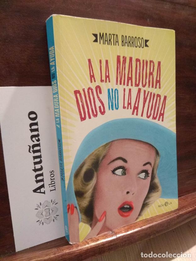 Libros: A la madura Dios no la ayuda - Foto 1