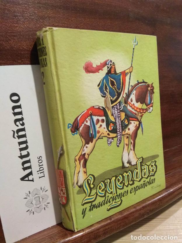 Libri di seconda mano: Leyendas y tradiciones espa&ntilde;olas