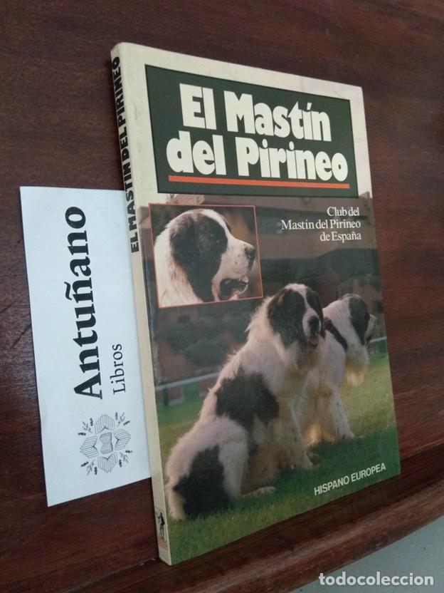 Libros: El Mast&iacute;n del Pirineo