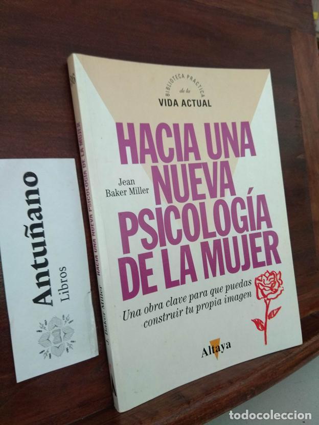 B&uuml;cher: Hacia una nueva psicolog&iacute;a de la mujer