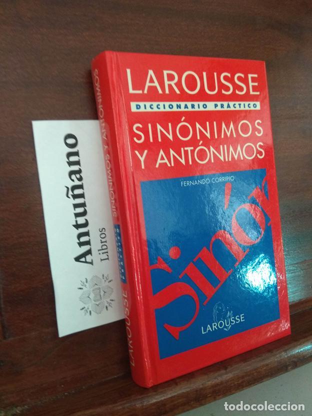 Libros: Larousse Manual pr&aacute;ctico Sin&oacute;nimos y ant&oacute;nimos - Foto 1