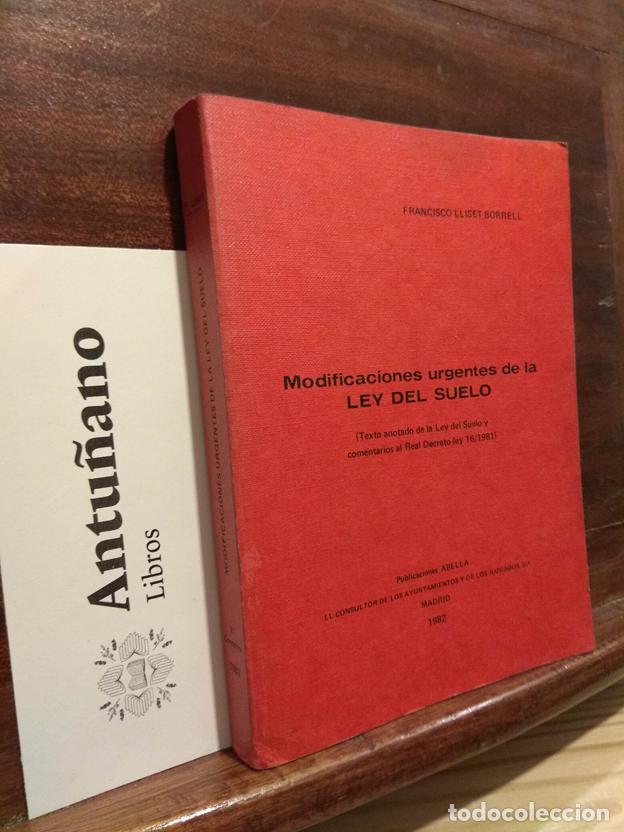 Libros: Modificaciones urgentes de la ley del suelo - Foto 1