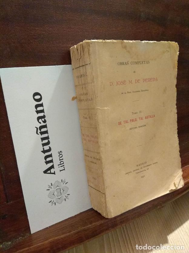 Libros: Obras completas De tal palo, tal astilla. Tomo IV