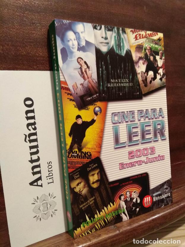 Libros: Cine para leer 2003 Enero-Junio - Foto 1