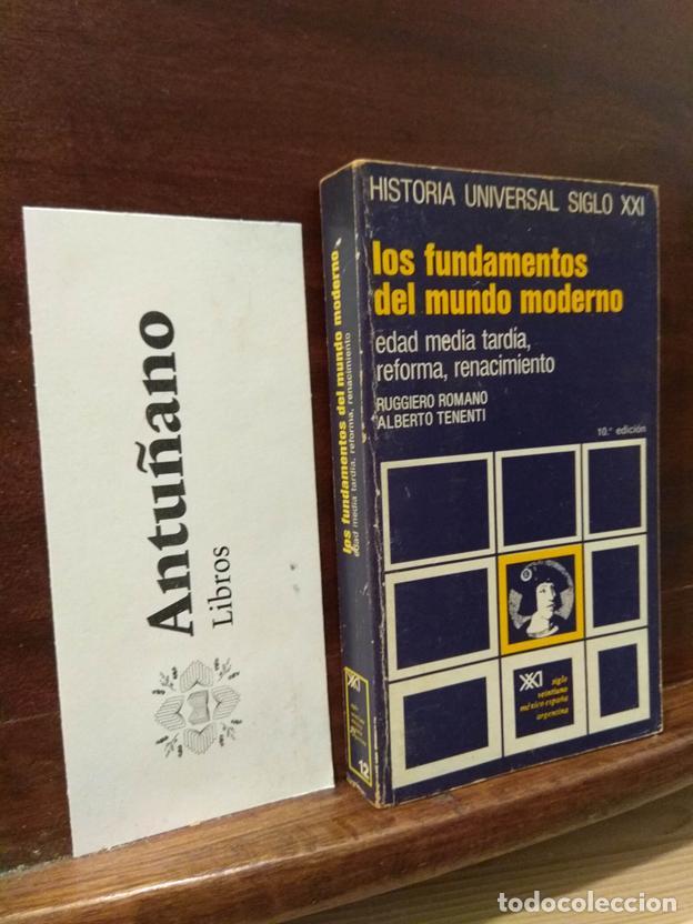 Libros: Los fundamentos del mundo moderno. Edad Media tard&iacute;a, Reforma, Renacimiento
