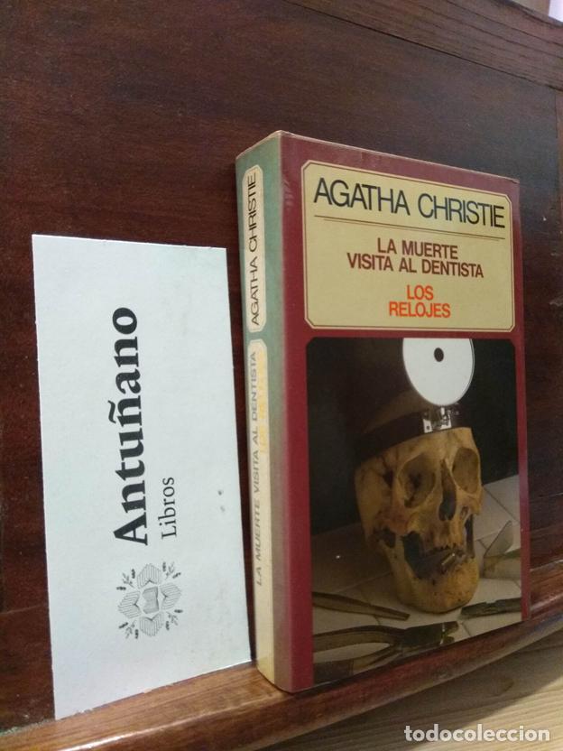 Libros: La muerte visita al dentista - Los relojes