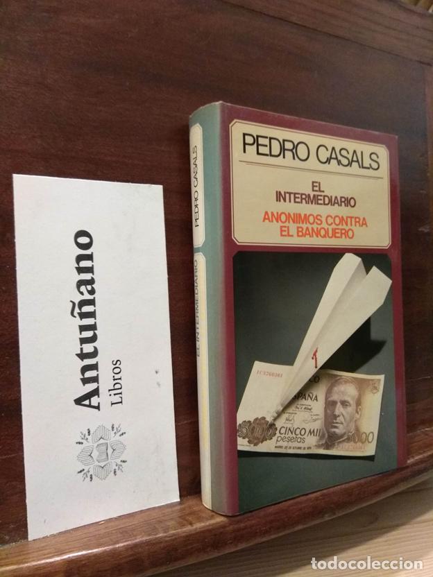 Libros: El intermediario - An&oacute;nimo contra el banquero