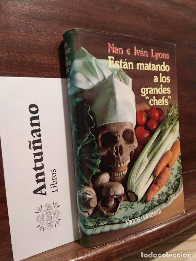 Libros: Est&aacute;n matando a los grandes chefs - Foto 1